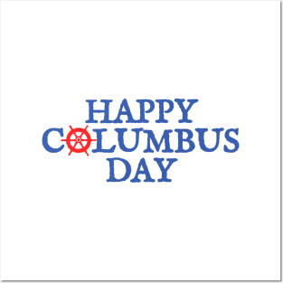 Happy Columbus Day Posters and Art